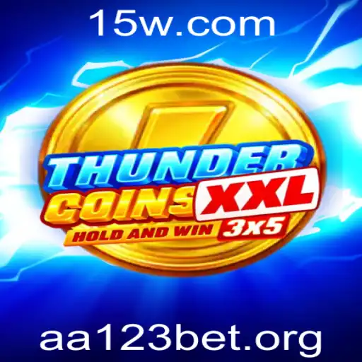 ThunderCoinsXxl: Explore o Novo Jogo com aa123bet
